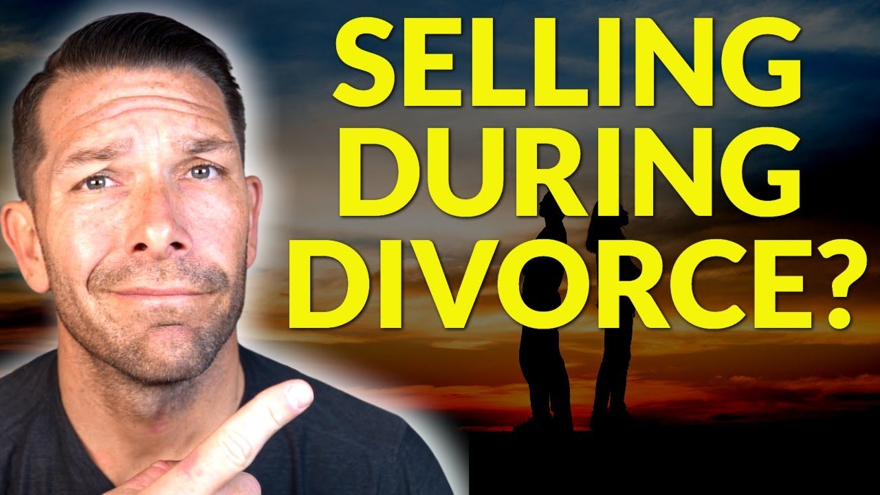 Things to Consider When Selling A House During Divorce