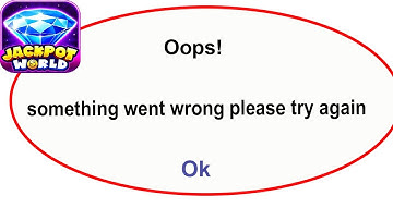 Fix Jackpot World App Oops Something Went Wrong Error | Fix Jackpot World  went wrong error |PSA 24