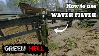 Green Hell - How to use WATER FILTER #GreenHellTips