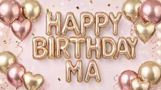 Happy Birthday Ma TV Background | Rose Gold Balloons 4K Screensaver screenshot 4