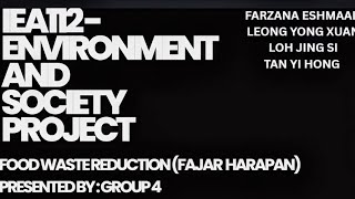 IEA 112 SOCIETY AND ENVIRONMENT PROJECT 2025/2026 GROUP 4 (FOOD WASTE REDUCTION INITIATIVE 2026)