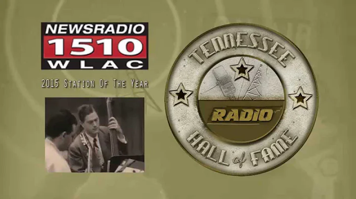 WLAC-AM 1510 Tenn Radio Hall Of Fame Station Of Th...