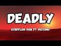 Stefflon Don Ft Victony Deadly Lyrics mp3