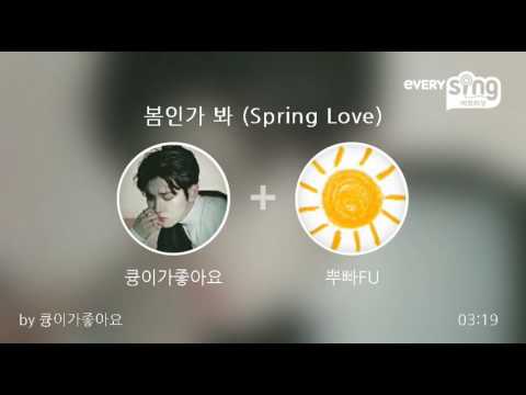 [everysing] 봄인가 봐 (Spring Love)
