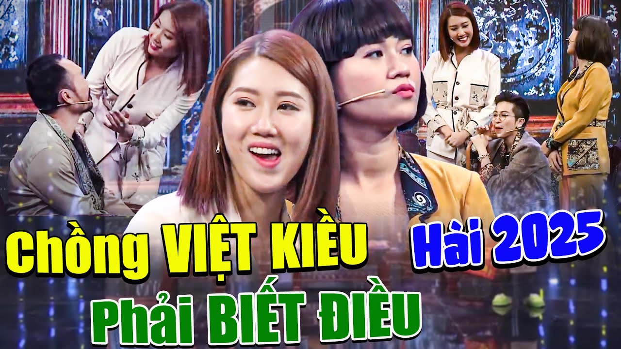 Cười Ám Ảnh Với Hài CHỒNG VIỆT KIỀU PHẢI BIẾT ĐIỀU | 7 Nụ Cười Xuân Hay Nhất | Bảy Nụ Cười Xuân HTV