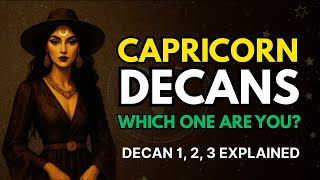 Celebrity Capricorn Decans Explained: Which One Are You? Net Worth