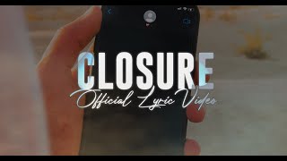 Kam Prada - Closure [Official Lyric Video]