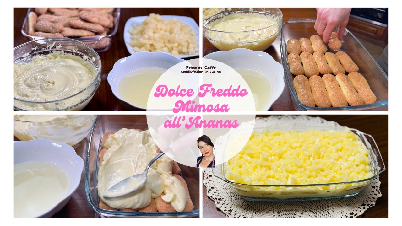 Dolce Freddo Mimosa all'Ananas | Ricetta Fresca e Cremosa di Prima del Caffè soddisfazioni in cucina