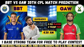 BT vs GAW Dream11 Prediction, Barbados Tridents vs Guyana Amazon Warriors Fantasy Team Analysis  screenshot 1