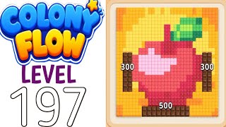 Colony flow level 197 walkthrough solution
