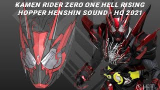 Kamen Rider Zero One Hell Rising Hopper Henshin Sound - Hq 2021