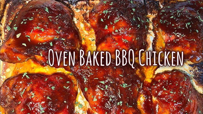 Oven Baked BBQ Chicken • The Crumby Kitchen