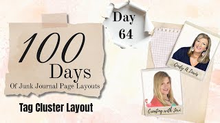 Day 64 of 100 Days of Junk Journal Page Layouts  | Tag Cluster Layout