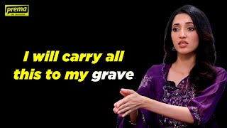 I will carry all this to my grave | Neha Shetty | Prema The Journalist #207