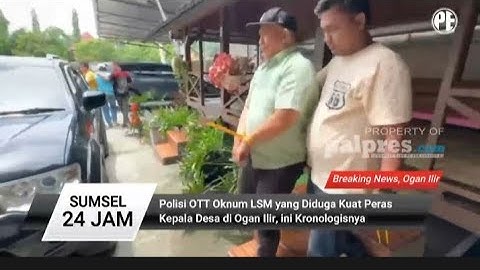 Polisi OTT Oknum LSM yang Diduga Kuat Peras Kepala Desa di Ogan Ilir, ini Kronologisnya