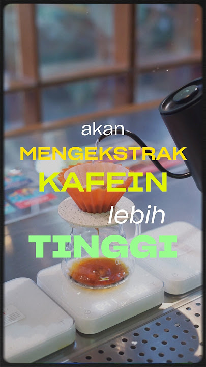 KAFEIN PALING TINGGI ADA DI KOPI FILTER? BUKANNYA ESPRESSO?