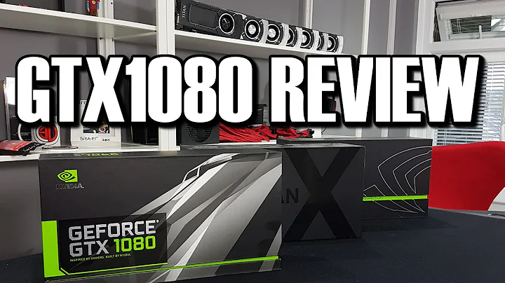 Nvidia GTX1080 - Eine revolutionäre Grafikkarte für anspruchsvolle Gamer!