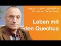 Vertrauen leben als missionare in peru  dr klausdieter john  bibel tv das gesprch