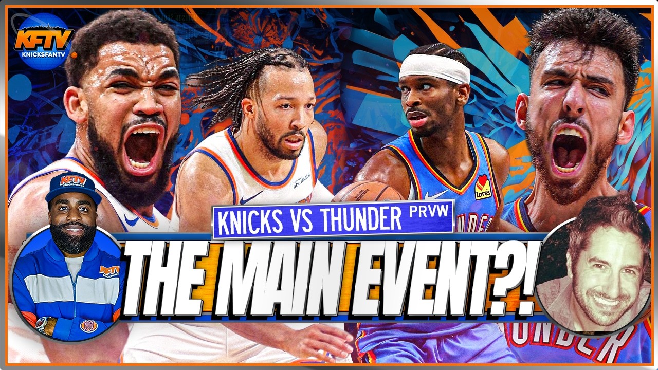 Knicks vs Thunder Preview 🔥 Can Brunson & The Knicks Make A Championship Statement At MSG?!