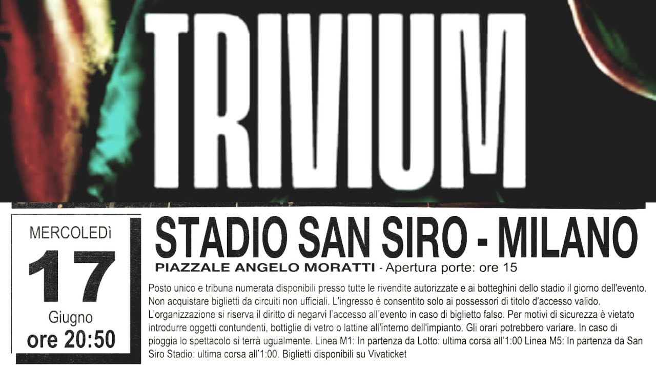 Trivium - Stadio San Siro, Milano, Italy, 17 jun 2026 LIVE (supporting Iron Maiden)