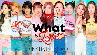 TWICE - What is Love? (Instrumental)