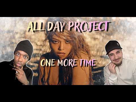 OUR FIRST TIME WATCHING ALLDAY PROJECT | ONE MORE TIME