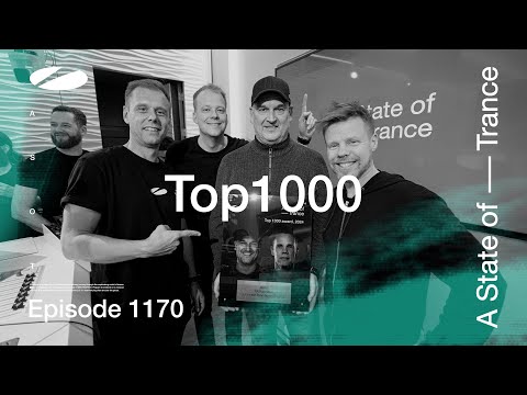 A State Of Trance Episode 1170 | Top1000 2024 | Live From Amsterdam