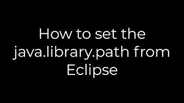 Java ;How to set the java.library.path from Eclipse(5solution)