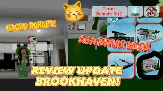 REVIEW UPDATE BROOKHAVE !? ADA RUMAH BARU! RUMAH NYA BAGUS BANGET!! KAYAK RUMAH VIP!🤩🤩