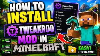 Minecraft TweakRoo Mod Installation Guide (2026)