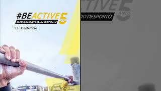 A Semana #BeActive da APERCIM by Projeto Sai Prá Rua - 2019