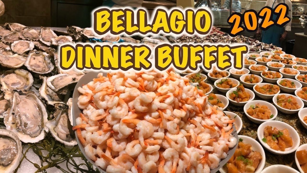 Bellagio New Dinner Buffet Review 2022 YouTube