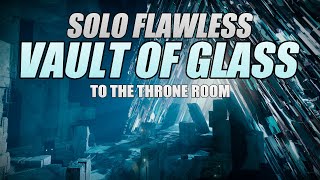 Destiny 2: Solo Flawless Vault of Glass Up to Gatekeepers (Titan)