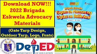 Download NOW! 2022 Brigada Eskwela Advocacy Materials (Gate Tarp Design, Outdoor Tarp, Logo, Fonts)