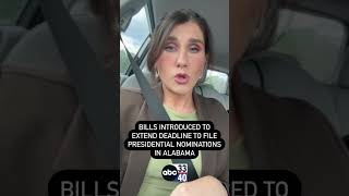 Bills introduced to extend deadline to file presidential nominations in Alabama