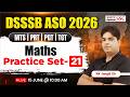 DSSSB ASO 2026 | Maths All Topics Revision | ASO Most Important Questions by RK Sir