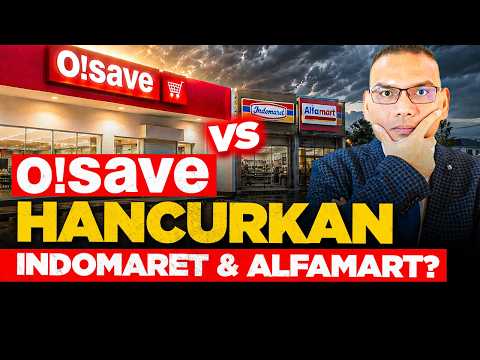 Is O!SAVE Threatening the Dominance of ALFAMART & INDOMARET in Indonesia? Their Strategy Is Hard ...