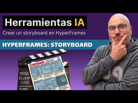 Herramientas IA #18: Usando el storyboard de HyperFrames