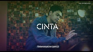 Cinta (From Selamanya Live) | TheOvertunes