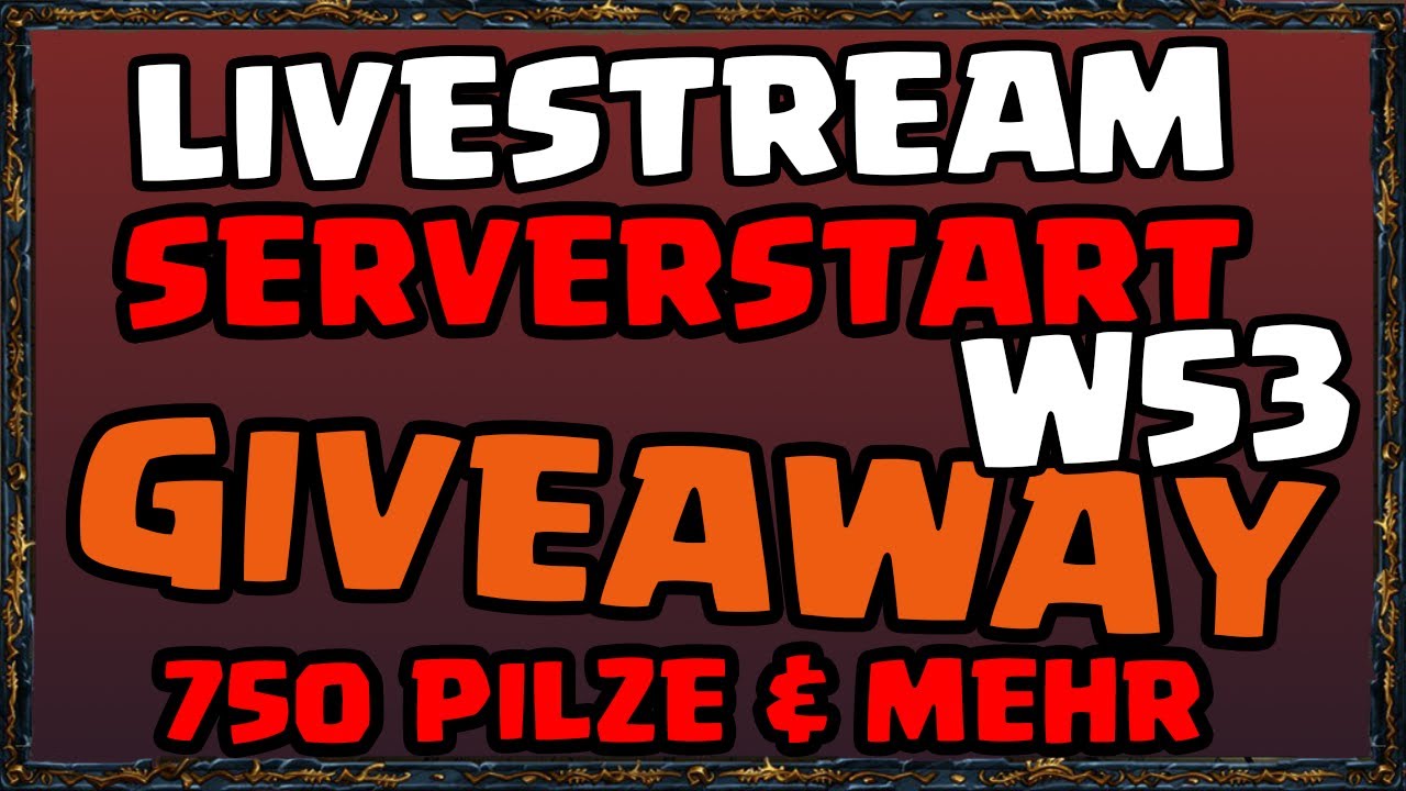 W53 SERVERSTART LIVESTREAM - GIVEAWAY 750 PILZE UND MEHR -🍄 Shakes and Fidget 🍄 -  Let's Play SFGame