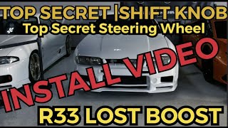 The Peoples Build R33 Gtr Ultimate Jdm Interior Upgrade Top Secret Shift Knob Steering Wheel