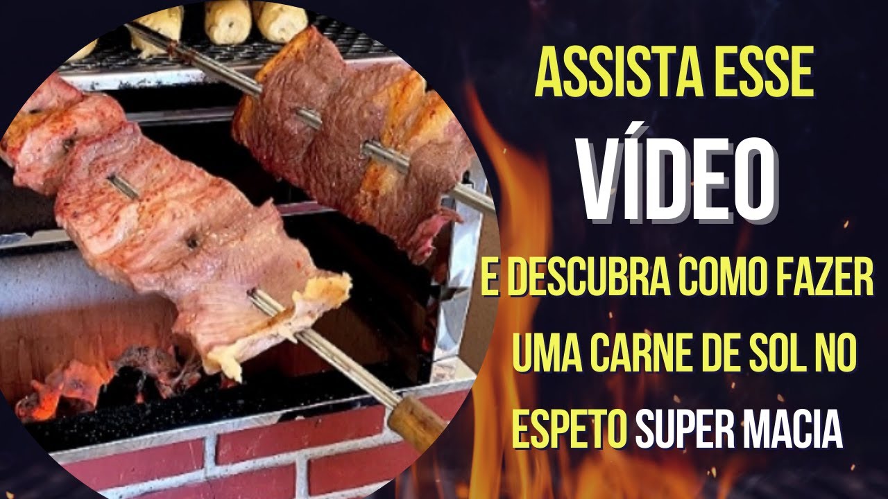 ✅ Assista esse vídeo e descubra como fazer uma carne de sol no espeto super macia.