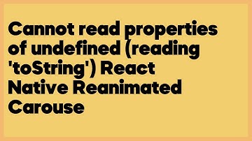 Cannot read properties of undefined (reading 