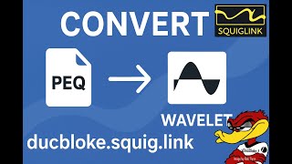 Squig Peq Text Output File To Wavelet Format Conversion Tutorial For Iem Users
