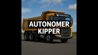 Kommen Die Autonomen Kipper Und Machen Uns Arbeitslos?