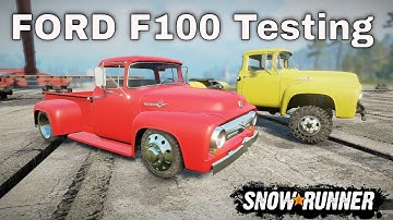 Snowrunner New Mod Ford F100 Testing WIP coming to Xbox,PS4,PC