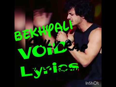 Void bekhyali lyrics rap