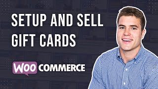 How to setup Gift Cards on WooCommerce?