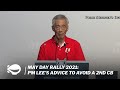 PM Lee on avoiding a second circuit breaker | May Day Rally 2021