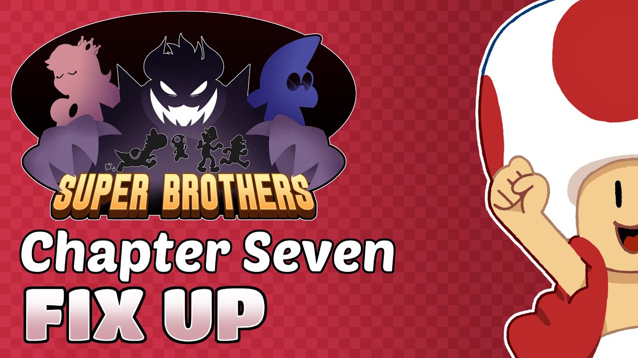 Super Brothers: Chapter 7 - Fix Up [Dub]
